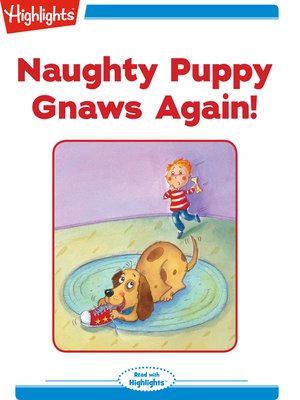 cover image of Naughty Puppy Gnaws Again